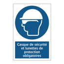 Casque de sécurité et lunettes de protection obligatoires