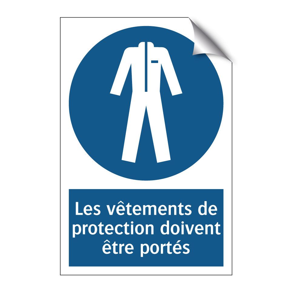 Les vêtements de protection doivent être portés