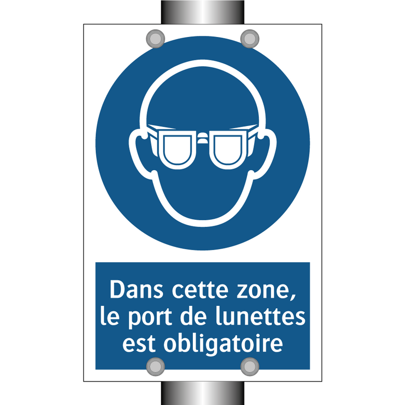 Dans cette zone, le port de lunettes est obligatoire