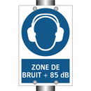 ZONE DE BRUIT + 85 dB