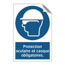 Protection oculaire et casque obligatoires.