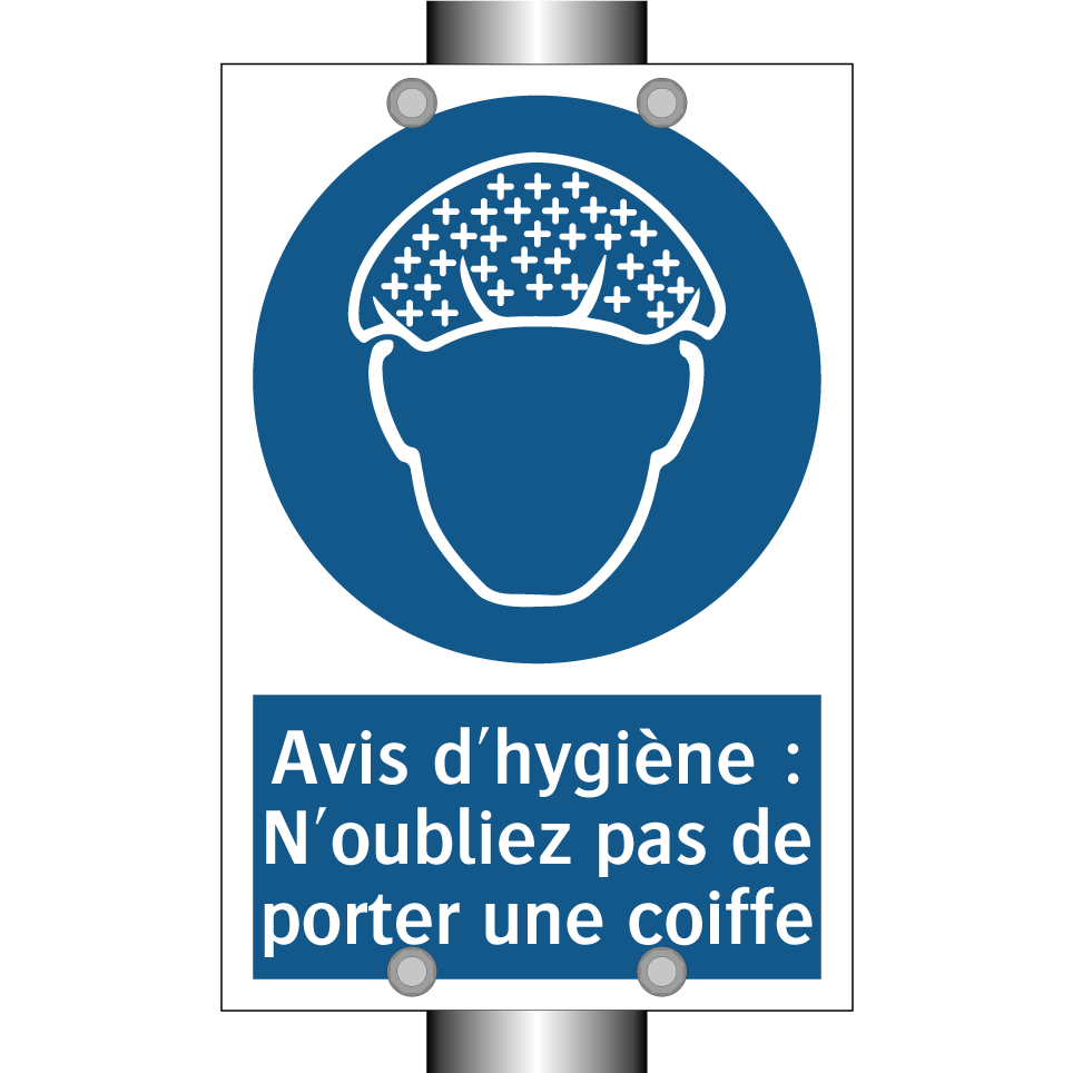 Avis d'hygiène : N'oubliez pas de porter une coiffe