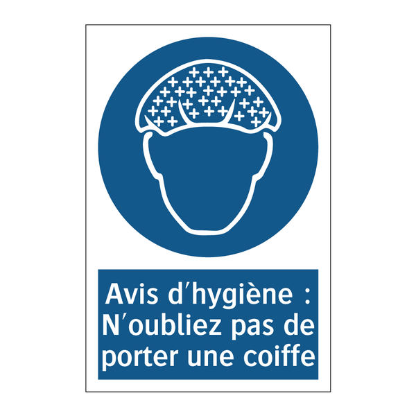 Avis d'hygiène : N'oubliez pas de porter une coiffe