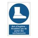 Avis d'hygiène : N'oubliez pas de porter des surchaussures