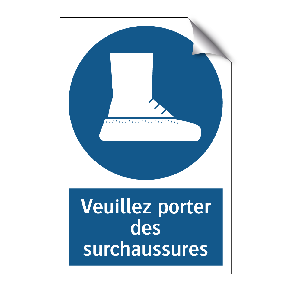 Veuillez porter des surchaussures