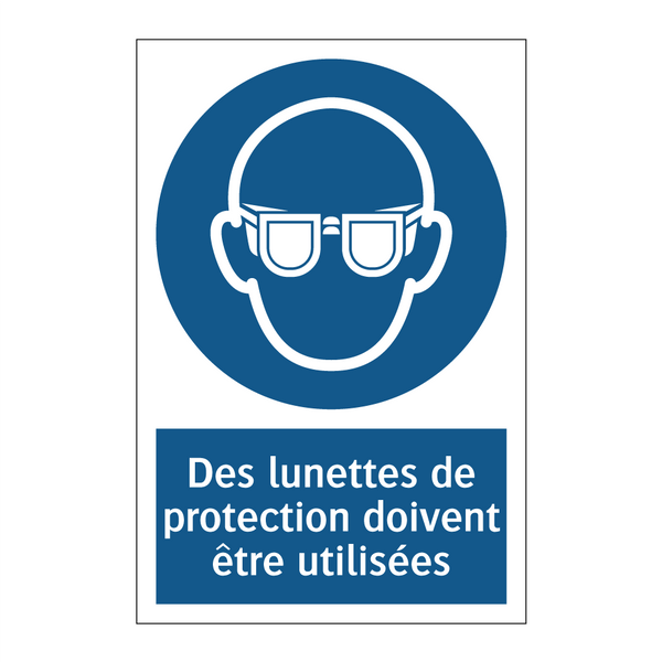 Des lunettes de protection doivent être utilisées