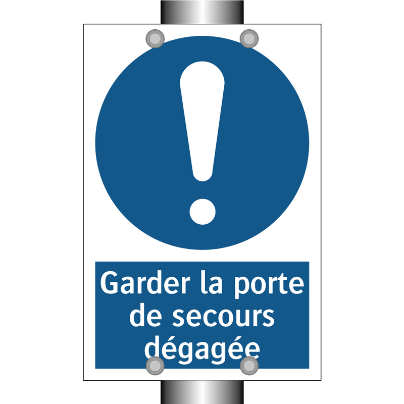 Garder la porte de secours dégagée