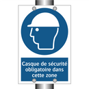 Casque de sécurité obligatoire dans cette zone