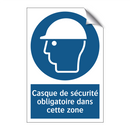 Casque de sécurité obligatoire dans cette zone