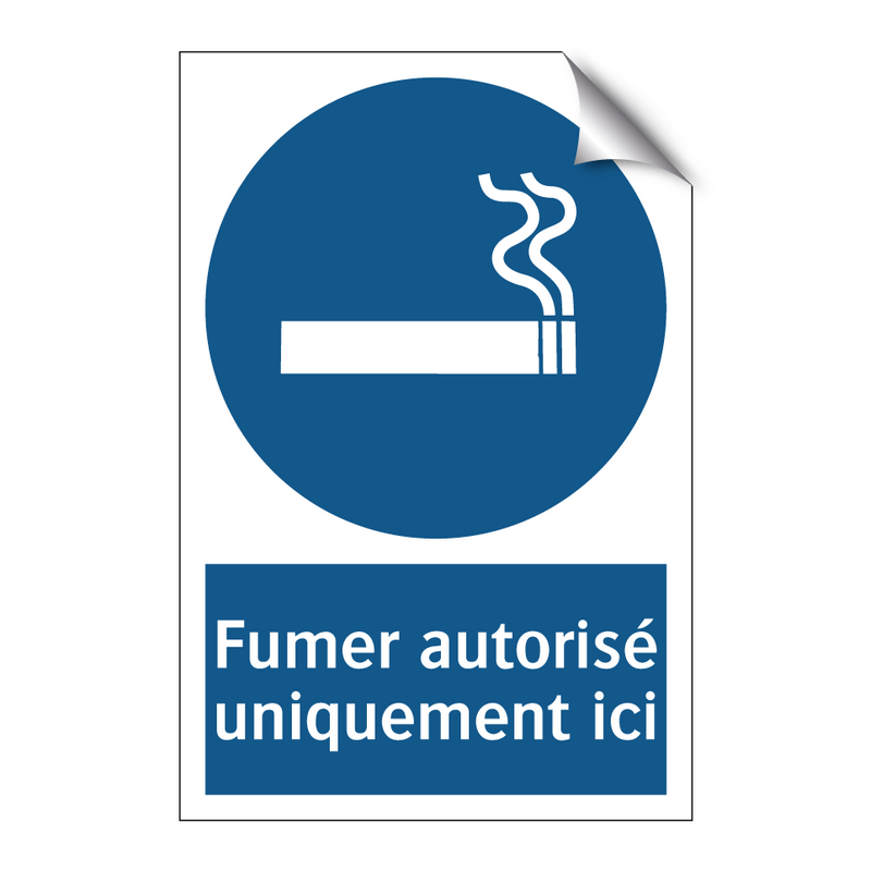 Fumer autorisé uniquement ici