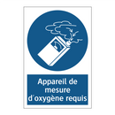 Appareil de mesure d'oxygène requis