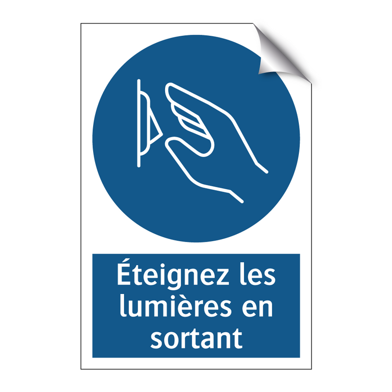 Éteignez les lumières en sortant