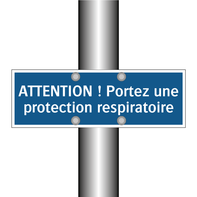 ATTENTION ! Portez une protection respiratoire