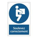 Soulevez correctement