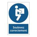 Soulevez correctement