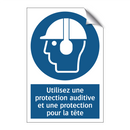 Utilisez une protection auditive et une protection pour la tête