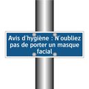 Avis d'hygiène : N'oubliez pas de porter un masque facial