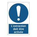 L'extraction doit être activée