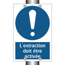 L'extraction doit être activée