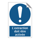 L'extraction doit être activée