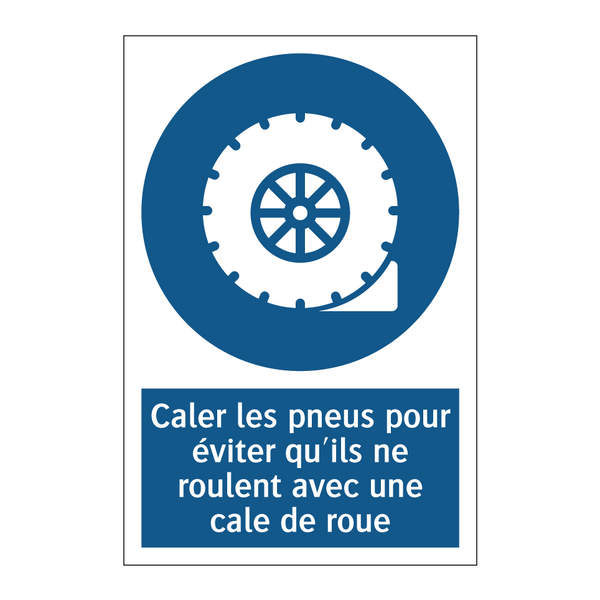 Caler les pneus pour éviter qu'ils ne roulent avec une cale de roue