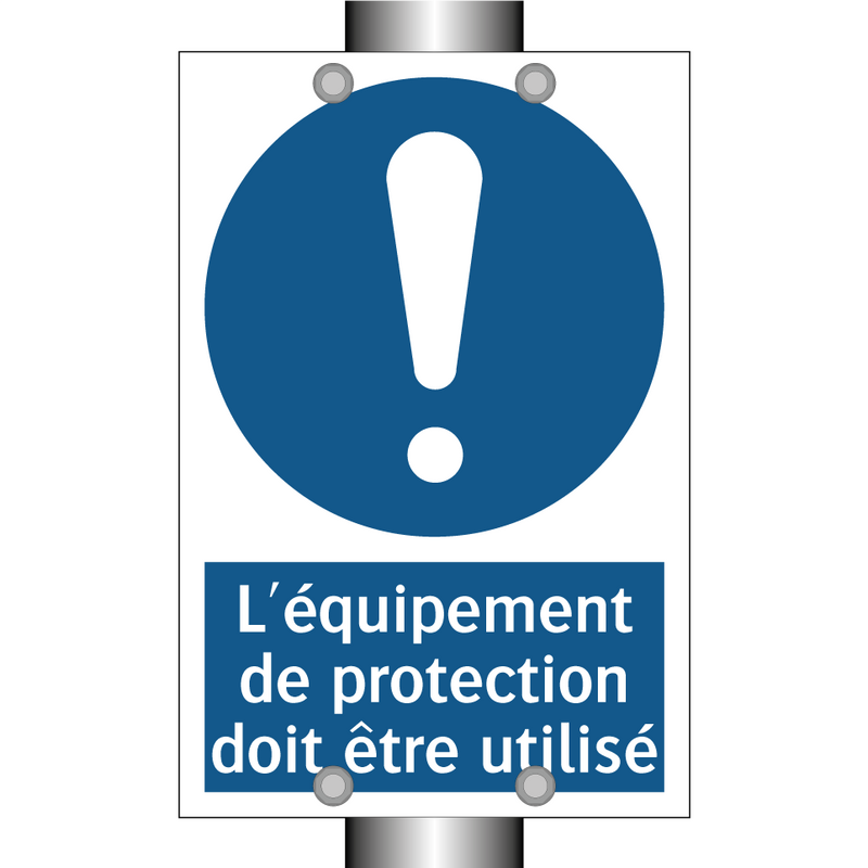 L'équipement de protection doit être utilisé
