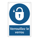 Verrouillez le verrou