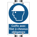 Coiffe avec filet à cheveux obligatoire