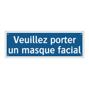 Veuillez porter un masque facial