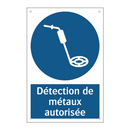 Détection de métaux autorisée