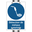 Détection de métaux autorisée