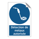 Détection de métaux autorisée