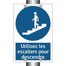 Utilisez les escaliers pour descendre
