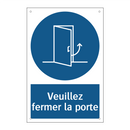 Veuillez fermer la porte