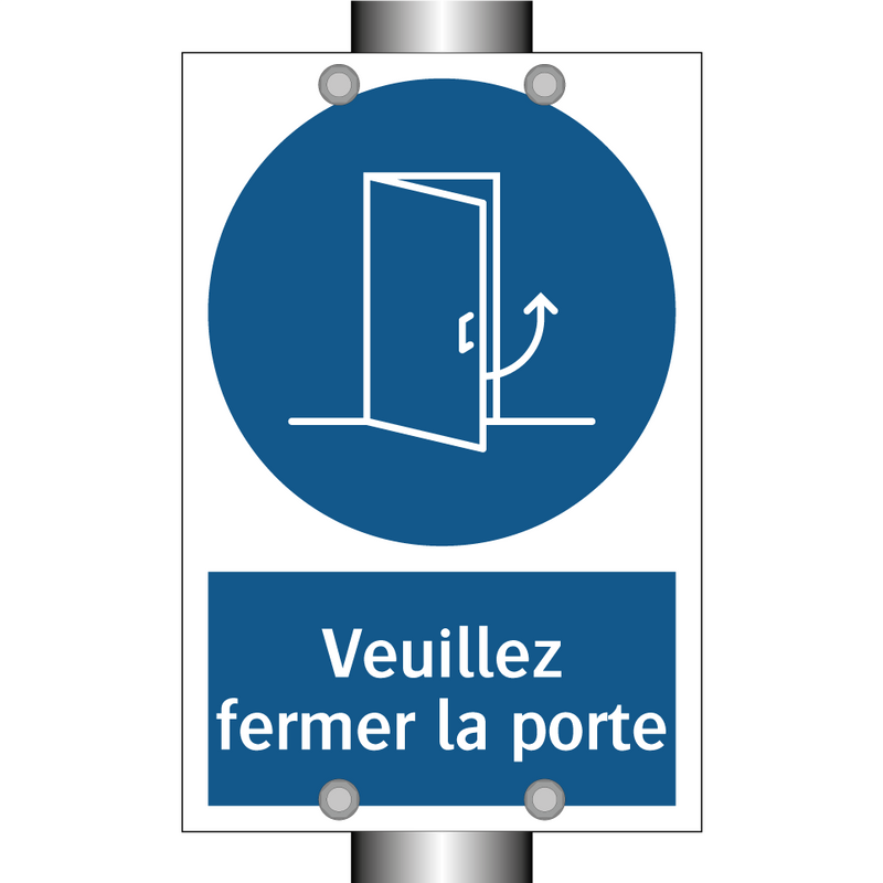 Veuillez fermer la porte