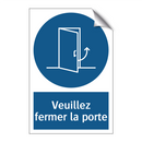 Veuillez fermer la porte