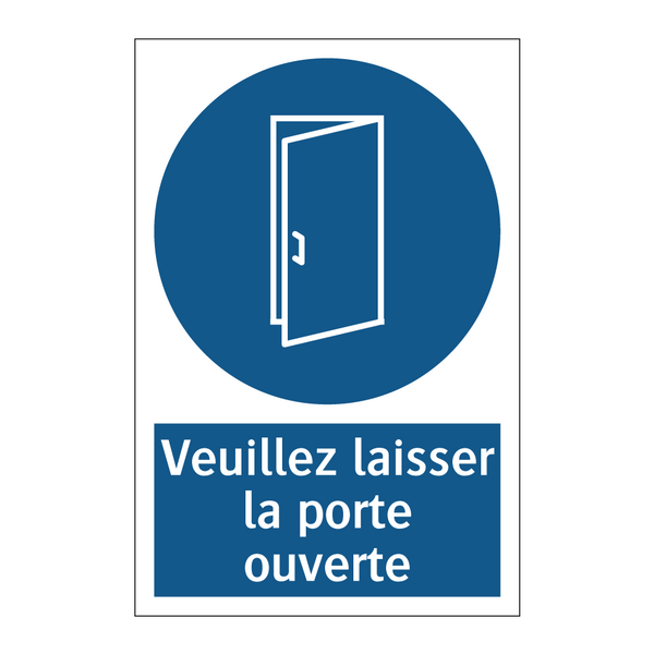 Veuillez laisser la porte ouverte