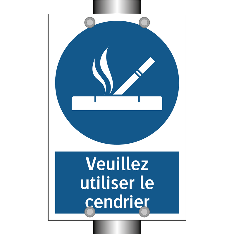Veuillez utiliser le cendrier