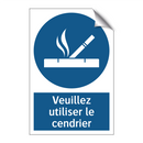 Veuillez utiliser le cendrier