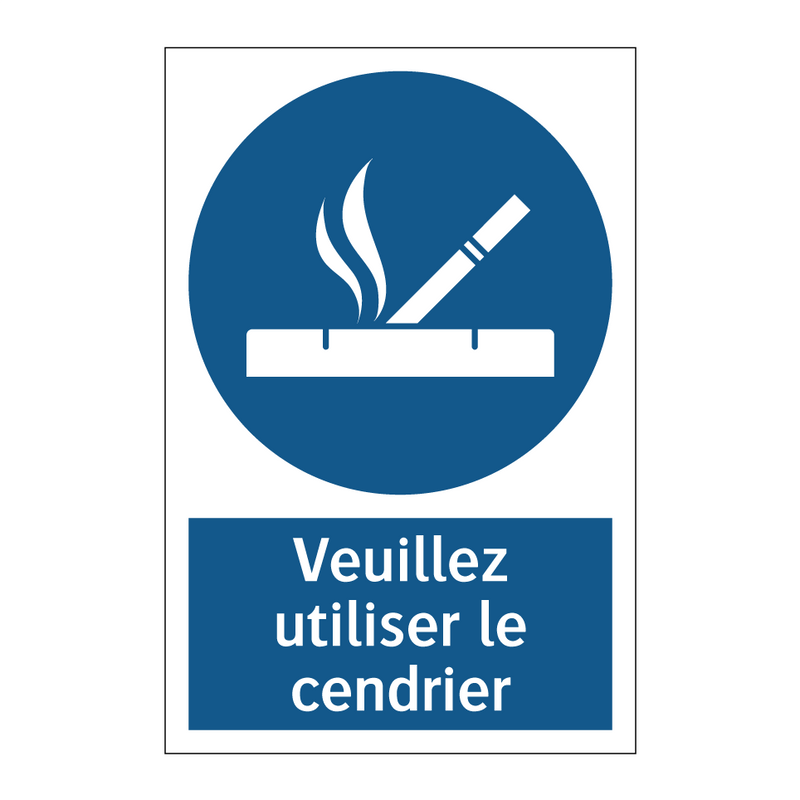 Veuillez utiliser le cendrier