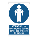 ATTENTION Les non-nageurs doivent porter des brassards de natation
