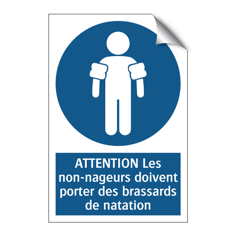 ATTENTION Les non-nageurs doivent porter des brassards de natation