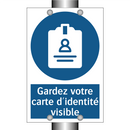 Gardez votre carte d'identité visible
