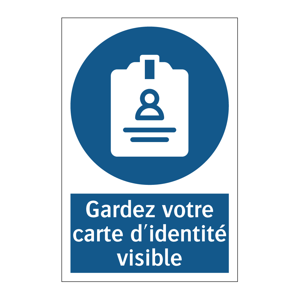 Gardez votre carte d'identité visible