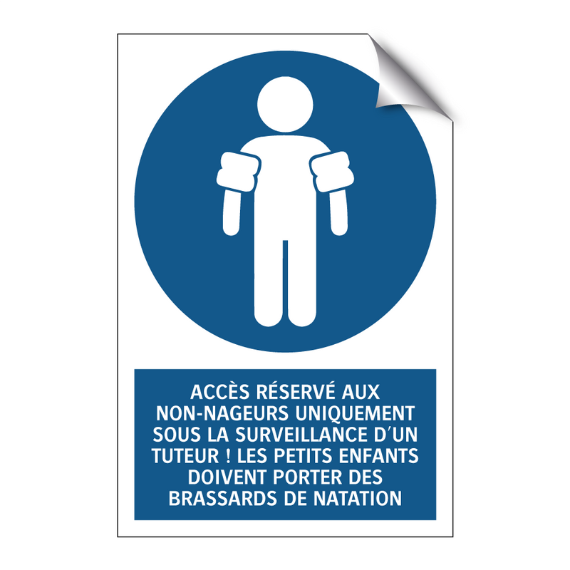 ACCÈS RÉSERVÉ AUX NON-NAGEURS UNIQUEMENT SOUS LA SURVEILLANCE D'UN TUTEUR ! LES PETITS ENFANTS DOIVENT PORTER DES BRASSARDS DE NATATION.