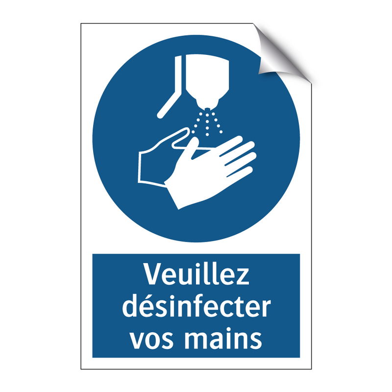 Veuillez désinfecter vos mains
