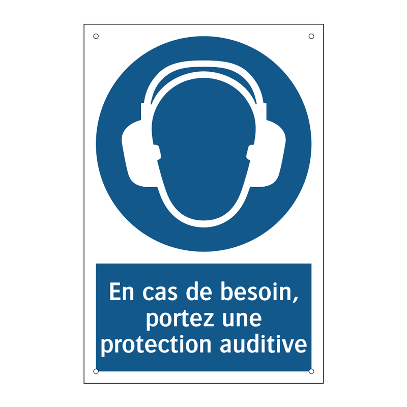 En cas de besoin, portez une protection auditive