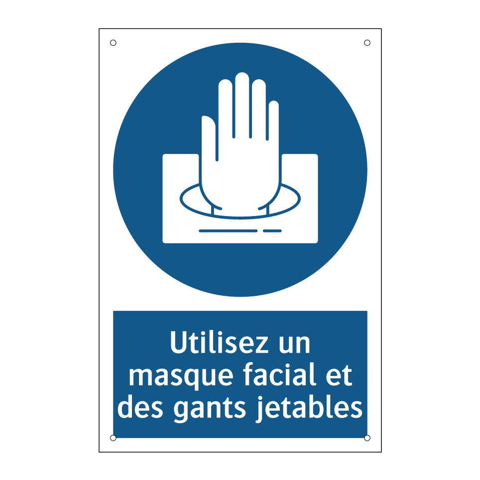 Utilisez un masque facial et des gants jetables