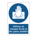 Utilisez un masque facial et des gants jetables
