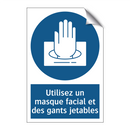 Utilisez un masque facial et des gants jetables